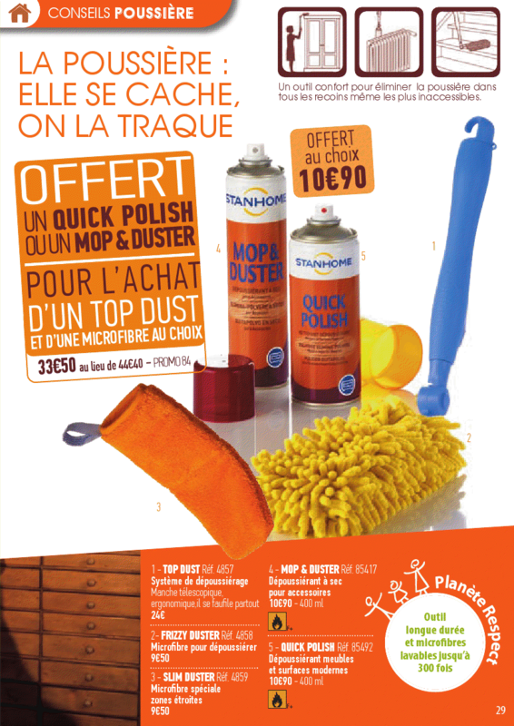 La poussière ... Quelle galère !